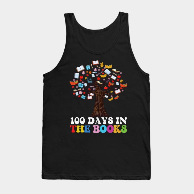 100 Days in the Books Reading Teacher 100th Day of School Tank Top by Mitsue Kersting